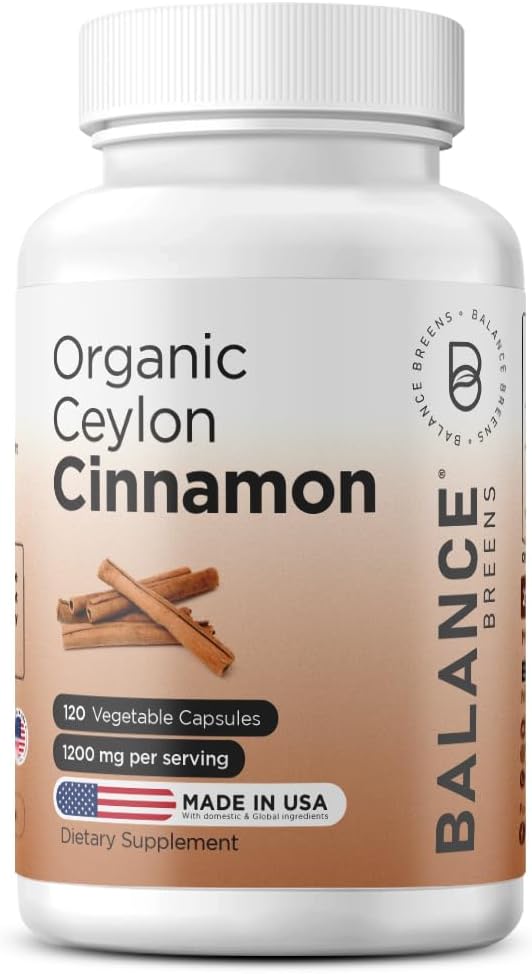 Balancebreens Certified Organic Ceylon Cinnamon 1200mg Supplement - 120 Veg Capsules - Heart, Brain and Joint Function Support - No Filler Pills (Pack of 1)