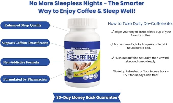 Daily De-Caffeinate: Probably The Most Potent Caffeine Eliminator on The Market! Natural Acting Non-Addictive Caffeine Reducer for Coffee and Caffeine Lovers! May Help with Deeper Sleep
