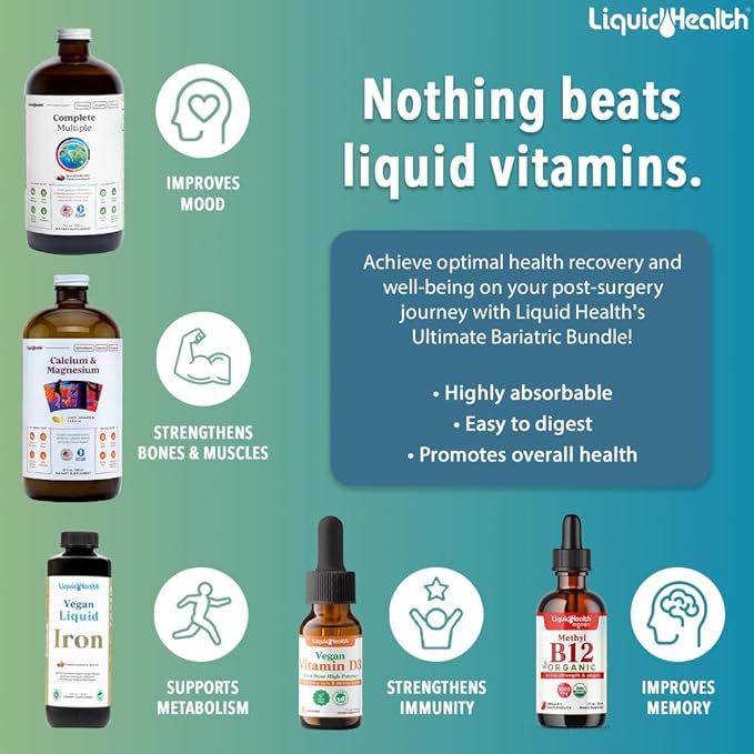 Liquid Health Ultimate Bariatric Liquid Vitamin Supplement Bundle - Daily Bariatric Multivitamin with Iron, Calcium, Magnesium, Vegan Vitamin D3 & Organic B12 - Bariatric Surgery Must Haves, USA Made