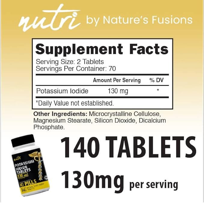 Nature's Fusions Potassium Iodide Tablets (Pack of 5) 130mg - 700 Tablets EXP 10/2032 - YODO Naciente - KI Pills - Yoduro de Potasio