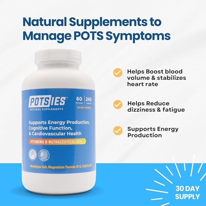 POTS Supplement Vitamin & Nutraceutical Mix Capsules for Pots Syndrome | POTS Management Essentials | 240 Capsules - 30 Day Supply