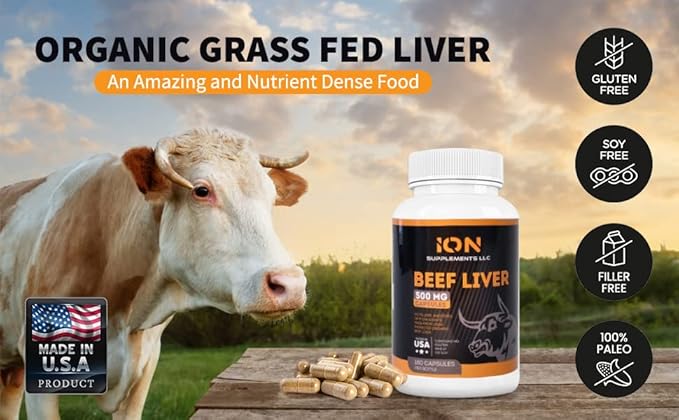 Grass Fed Organic Beef Liver (180 Caps) - Pasture-Raised - Iron, Vitamin A, B Vitamins, Collagen - Promotes Energy, Detoxification, Whole Body Wellness - Ancestral Paleo Living - by Ion Supplements