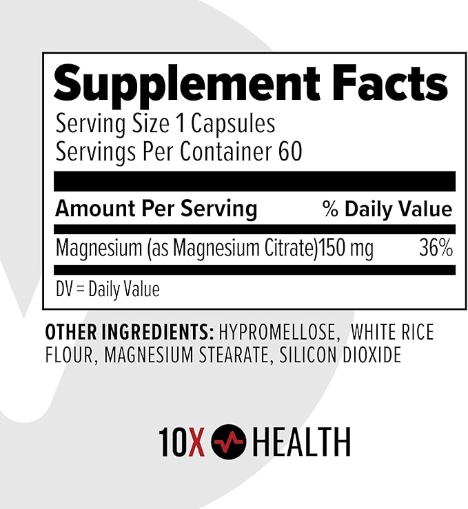10X Health Magnesium Supplements - High-Absorption Magnesium Citrate for Sleep, Muscle & Nerve Support, Cardiovascular & Heart Health - 60 Capsules