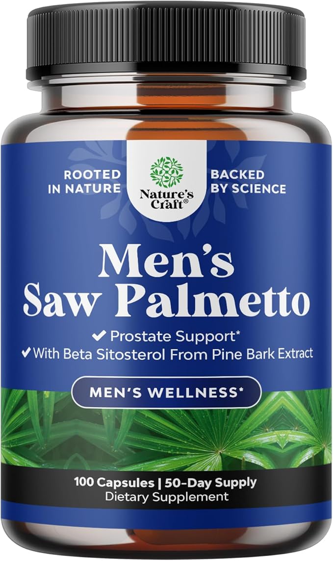 Natures Craft Saw Palmetto for Men with Beta Sitosterol - Saw Palmetto Extract Prostate Health Supplement for Men Bladder Control and Prostate Support - Restoring Hair Supplement