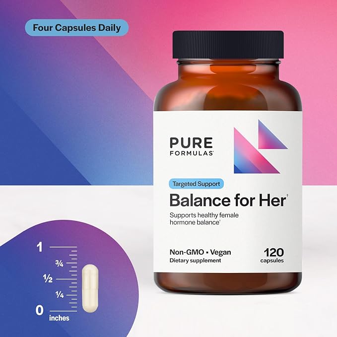 PureFormulas Balance for Her - Hormone Balance for Women - DIM, Black Cohosh, Calcium D-Glucarate, EGCg Green Tea Extract & Chaste Tree Supplement for Mood Support & Estrogen Metabolism -120 Capsules