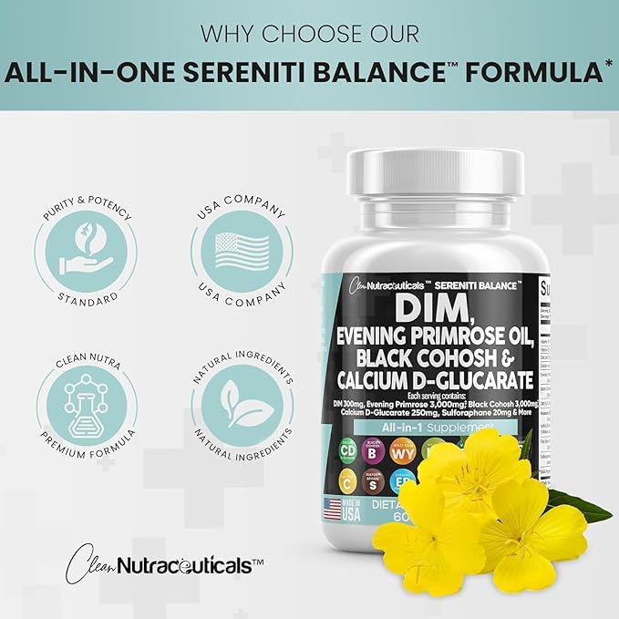 Clean Nutraceuticals DIM Evening Primrose Black Cohosh Calcium D-Glucarate Sulforaphane Flax Seed Extract - Hormonal Support Vitamins for Women with Dong Quai - 60 Caps