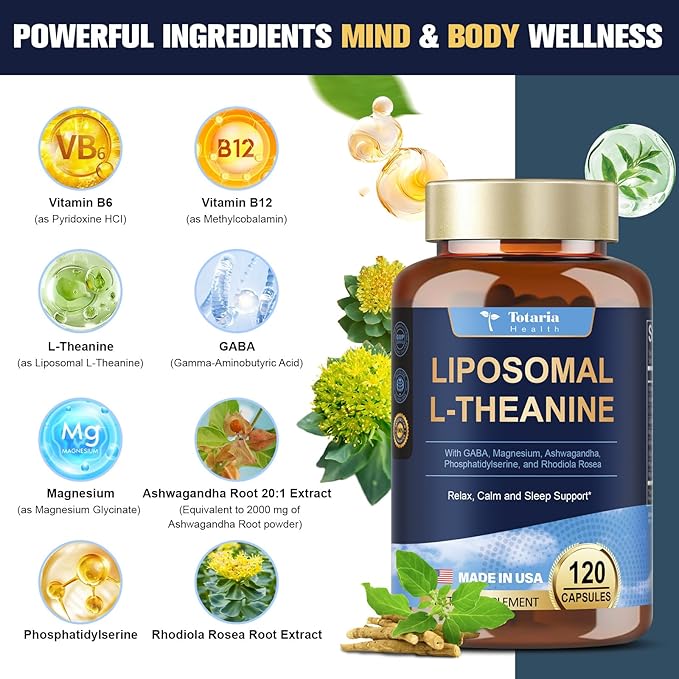 Liposomal L-Theanine Supplement 750mg with GABA,Ashwagandha,Magnesium Glycinate,Rhodiola Rosea,Phosphatidylserine Complex Supplements for Men and Women Mood |Focus | Sleep Support 120 Capsules