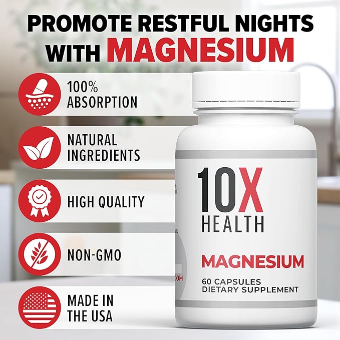 10X Health Magnesium Supplements - High-Absorption Magnesium Citrate for Sleep, Muscle & Nerve Support, Cardiovascular & Heart Health - 60 Capsules