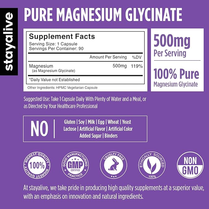 STAY ALIVE Chelated Magnesium Glycinate 500mg, High Absorption, 90 Capsules, 100% Pure Glycinate Powder, Extra Strength Magnesium Supplement for Women and Men, Non-GMO & Gluten Free Pills