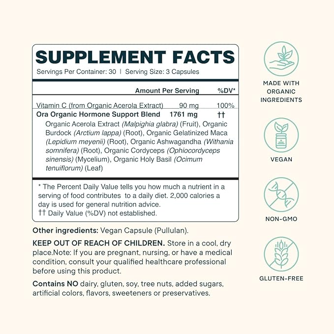 Ora Organic Natural Hormone Balance Supplement & Hormonal Acne Relief for Women - Support Skin, Mood, Energy, PMS & Menopause - Ashwagandha, Maca, Burdock Root, Cordyceps & VIT C - 90 Capsules