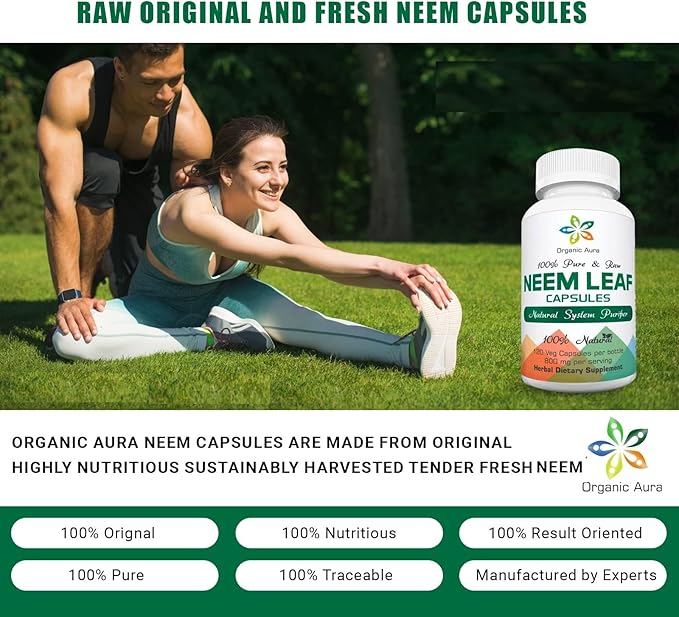 Organic Aura Neem Capsules. 100% Pure and Potent. Raw Green Whole Superfood. Made with Whole Spectrum Neem Leaves. Miracle Detoxifying Agent. Radiant Skin and Immunity.