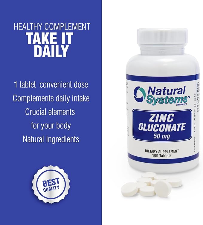 Natural Systems Zinc Gluconate 50 mg - Supports Your Immune System - Helps Bone and Muscle Strength - Elemental Minerals for Your Diet - Great Nutrition Supplement
