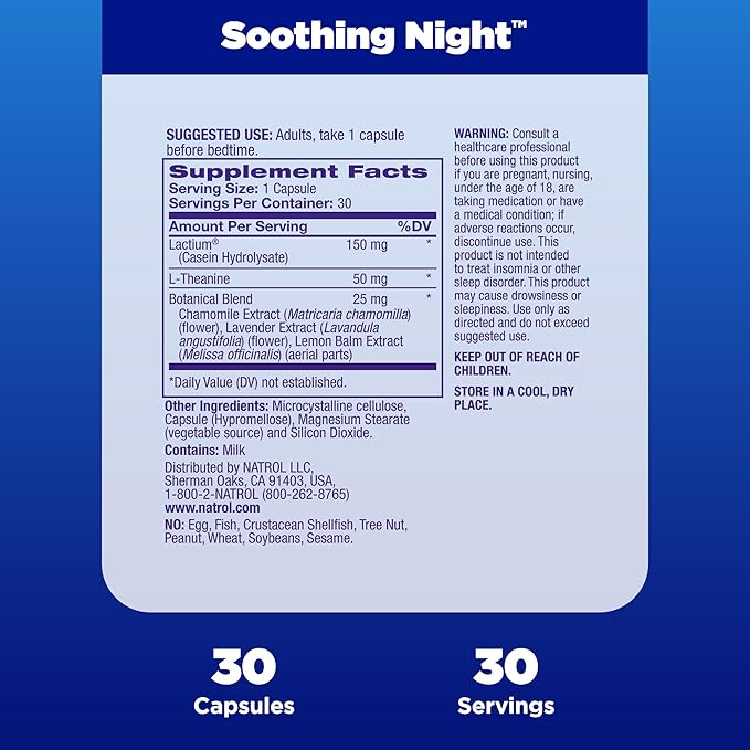 Natrol Soothing Night With Lactium, L-Theanine & a Botanical Blend, Dietary Supplement for Bedtime Without Melatonin to Calm Stress and Support Sleep, Clarity & Alertness, 30 Capsules, 30 Day Supply