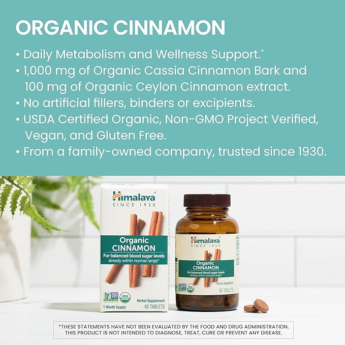 Himalaya Organic Cinnamon, for Glycemic Support, 1100 mg Daily, 60 Tablets, from Cassia Cinnamon Bark and Ceylon Cinnamon Extract, Non-GMO Project Verified, Vegan, Gluten Free Herbal Supplement