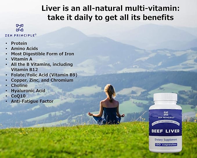 Zen Principle Beef Liver Supplement Grass-Fed, Pasture-Raised Cows. Desiccated Liver Supplement, No Hormones or GMO. Natural Energy from Iron, Protein, Vitamins. 2-Pack, 360 Capsules.