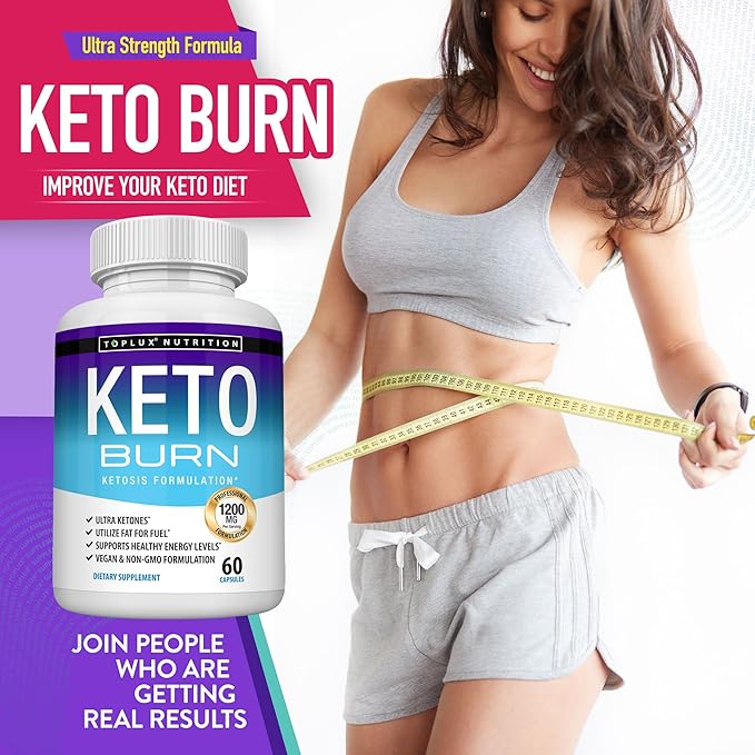 Toplux Keto Burn Pills Ketosis Weight Loss - 1200 Mg Ultra Advanced Natural Ketogenic Fat Burner Using Ketone Diet for Men Women 60 Capsules Supplement