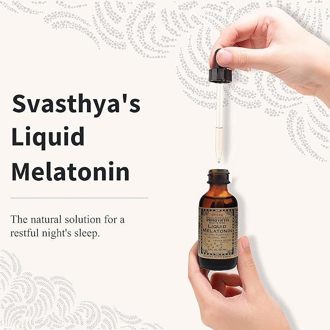 Svasthya Body & Mind Natural Melatonin Liquid Supplement | 100% Organic Sleep Aid for Restful Sleep Support | Alcohol - Free Melatonin Supplement | Stay Asleep Longer