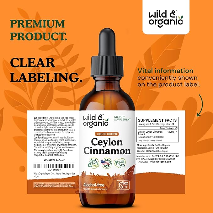 Wild & Organic Ceylon Cinnamon Extract Liquid Drops 500mg - Liquid Cinnamon Supplements for Overall Support - Cinnamomum Verum Bark Tincture - Vegan, Sugar & Alcohol-Free, Non-GMO - 2 fl oz