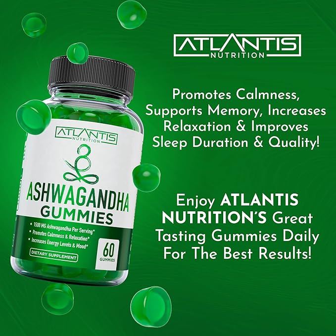 Atlantis Nutrition Ashwagandha Gummies - 1500 MG Per Serving - Promotes Calmness, Improves Mood, Boosts Energy Levels & Strengthens Immune System - Formulated with Vitamin D & Zinc - Vegan | 60 Count