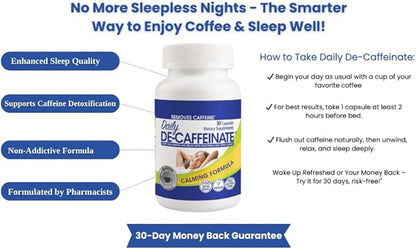 Daily De-Caffeinate: Probably The Most Potent Caffeine Eliminator on The Market! Natural Acting Non-Addictive Caffeine Reducer for Coffee and Caffeine Lovers! May Help with Deeper Sleep