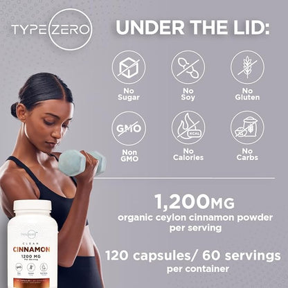 Type Zero Ceylon Cinnamon Capsules (1200mg | 120 Capsules) - Natural, Non-GMO, Gluten Free, Organic Cinnamon Supplement