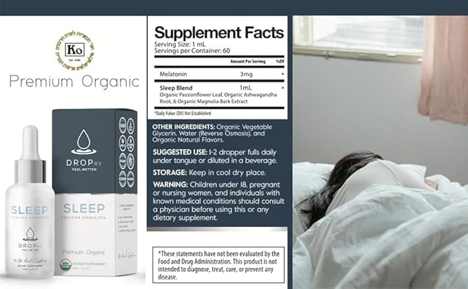 DropRx Sleep by Dr. Nicole Saphier – Melatonin Drops with Passion Flower, Ashwagandha & Magnolia Bark Extract – Organic, Non-GMO, Vegan, Gluten-Free, Kosher – Made in USA (2 Fl Oz)