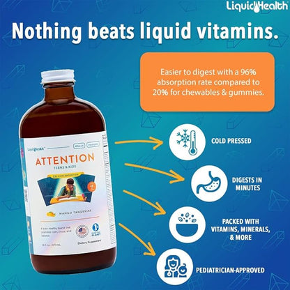 LIQUIDHEALTH Attention Liquid Multivitamin for Kids & Teens - Improves Memory Retention, Concentration, Focus, Mood, Relaxation & Calming - Made in The USA, Great Taste, Vegan, Sugar-Free (16 oz)