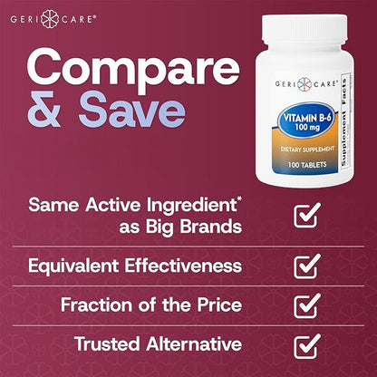 GeriCare Vitamin B-6 100mg, 100 Tablets – Daily Nutritional Support for Healthy Brain Function, Mood Enhancement, Circulatory Health & Metabolism – Helps Combat Fatigue & Promote Overall Wellness