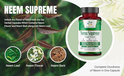 Organic Aura Neem Supreme Capsules. 150 Veg Capsules. Triple Complex - Max Strength Pure High-Potency Azadirachta Indica Capsule. Natural Antioxidant, Skin Health, Abundant Immunity Support.