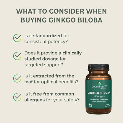 Prominent Nutrition Ginkgo Biloba 120mg - Ginkgo Biloba Leaf Extract, Herbal Supplements to Help Support Memory & Focus- Vegan, Non-GMO, Gluten-Free, Soy-Free, 60 Day Supply