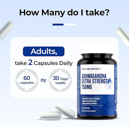 OxyEnergy Ashwagandha Extra Strength-750mg-Stress Relief- Immune & Energy Support - Gluten, Dairy & Soy Free - 60 Capsules