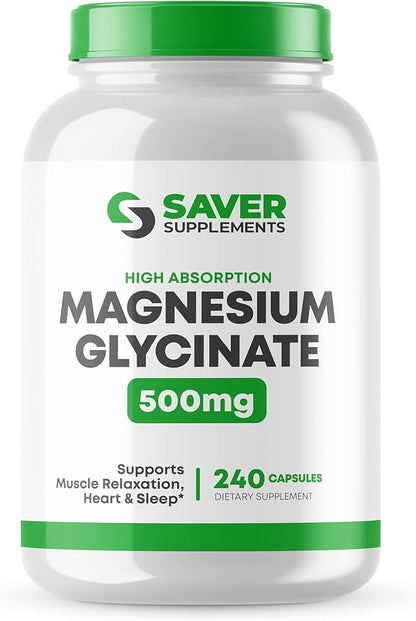 Magnesium Glycinate 500mg – High Absorption, Chelated Magnesium Supplement for Muscle, Sleep, Heart, and Nerve Support – Non-GMO & Gluten Free – 240 Capsules