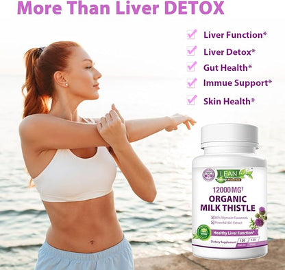 Lean Nutraceuticals Organic Milk Thistle Liver Cleanse Detox & Repair – 12000mg Milk Thistle Extract with Dandelion Root & Artichoke – Liver, Kidney & Gallbladder Support, 120 Vegan Capsules