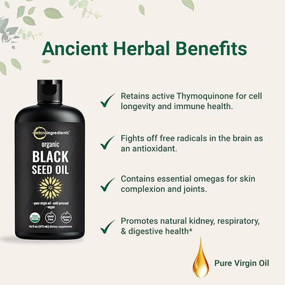 Micro Ingredients Organic Black Seed Oil, 16 fl oz | Cold Pressed from Nigella Sativa Seeds | Rich in Thymoquinone & Omega 3 6 9 | Immune, Joint, Hair & Skin Support | Pure Virgin Oil, Non-GMO