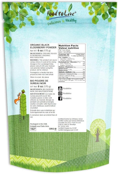 Food to Live Organic Black Elderberry Powder, 6 Ounces — Non-GMO, Made from Raw Dried Berries, Unsulfured, Vegan, Bulk, Great for Baking, Smoothies, Yogurts, No Sulphites
