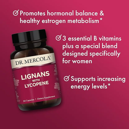 Dr. Mercola Lignans with Lycopene Supplement, 30 Servings (30 Capsules), Non GMO, Soy Free, Gluten Free