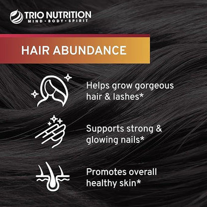 TRIO NUTRITION Hair Abundance | Natural Vitamin Supplement for Hair Growth, Strong Nails and Smooth Skin| Boosted with Collagen, Keratin, Zinc & Selenium | Biotin 10000mcg | 30 Day Supply