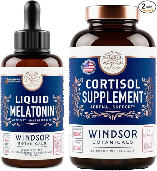 WINDSOR BOTANICALS Cortisol Blocker and Liquid Melatonin 3mg General Wellness Bundle