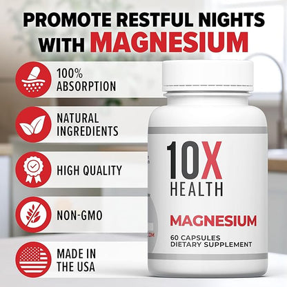 10X Health Magnesium Supplements - High-Absorption Magnesium Citrate for Sleep, Muscle & Nerve Support, Cardiovascular & Heart Health - 60 Capsules
