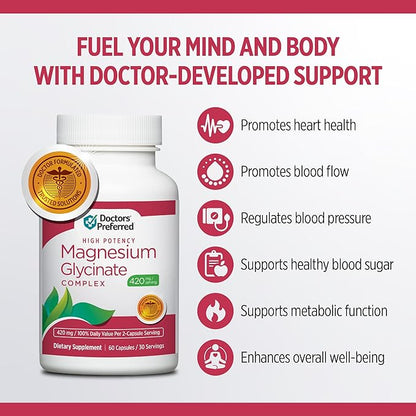 DOCTORS' PREFERRED High Potency Magnesium Glycinate Complex- Doctor-Developed Formula for Heart Health, Mood Support and More | 420 mg per Serving | 30-Day Supply