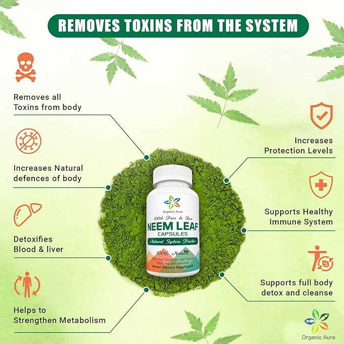 Organic Aura Neem Capsules. 100% Pure and Potent. Raw Green Whole Superfood. Made with Whole Spectrum Neem Leaves. Miracle Detoxifying Agent. Radiant Skin and Immunity.
