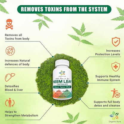 Organic Aura Neem Capsules. 100% Pure and Potent. Raw Green Whole Superfood. Made with Whole Spectrum Neem Leaves. Miracle Detoxifying Agent. Radiant Skin and Immunity.