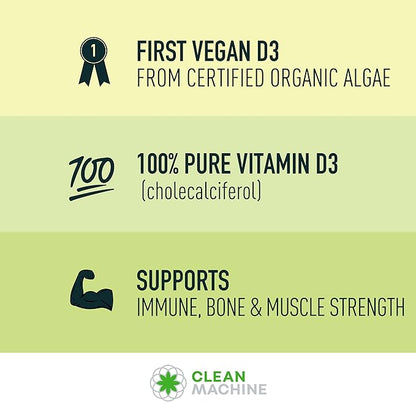 CLEAN MACHINE Certified Organic Vegan Plant Based Vitamin D3 4000 IU per Pill - Natural D3 Supplement for Optimal Health - 30 Vegan Capsules (USDA Certified Organic)