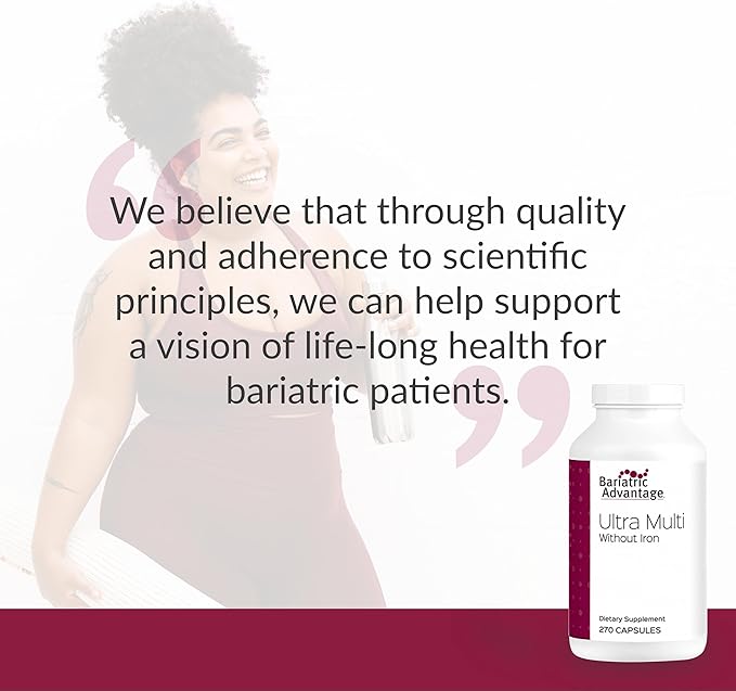 Bariatric Advantage Ultra Multi Without Iron - High Potency Multivitamin - for Surgery Patients with Calcium, Vitamin C & More - 270 Capsules