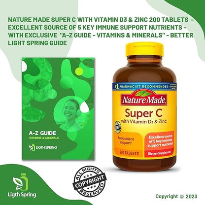 Super C with Vitamin D3 & Zinc 200 Tablets with Exclusive A to Z - Better Ligth&Spring Guide (2 Items)