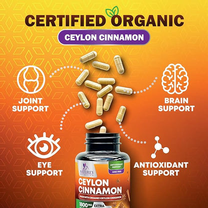 Organic Ceylon Cinnamon Supplement 1800mg - Certified Organic Ceylon Cinnamon Powder Pills - Energy & Heart Support for Women & Men, Bottled in USA, Antioxidant, Gluten Free, Non-GMO - 120 Capsules