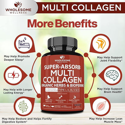 Wholesome Wellness Super-Absorb Multi Collagen Pills (Type I II III V X) Organic Herbs & Bioperine - Hair, Skin, Nails, Joints - Hydrolyzed Peptides Protein Supplement for Women & Men (90 Capsules)