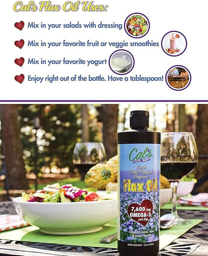 Cal's Flax Oil, Cold Pressed Flax seed, High in Omega 3 Fatty Acid, Unrefined Flax Seed Oil, Pure Flax Seed Oil Liquid Supplement for Joint, Skin, and Heart Health Support - 32 oz