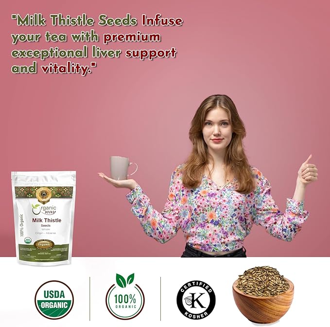 Organic Way Whole Milk Thistle Seeds (Silybum marianum) - European Wild-Harvest, Organic & Kosher Certified, Vegan, Non GMO & Gluten Free, USDA Certified, Origin - Albania (4 Oz)
