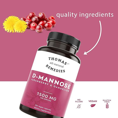 Thomas' all-natural Remedies D-mannose 1200mg - with Cranberry and Dandelion - Natural Urinary Tract and UTI Health Support - Best dmannose Capsules - NO fillers, All-Natural, Vegan - 120 Capsules